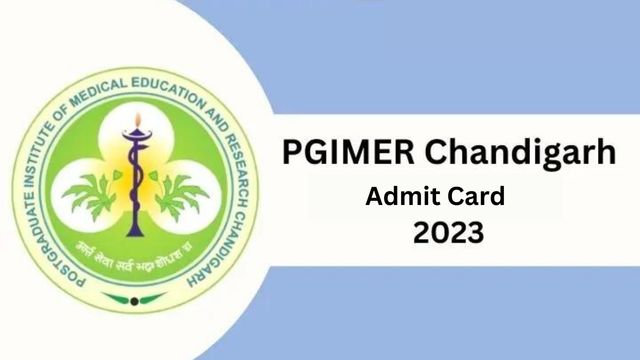 PGI Chandigarh Admit Card