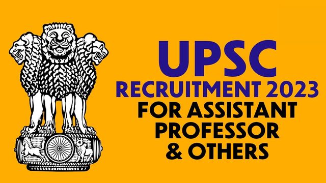 UPSC Assistant Professor Vacancy