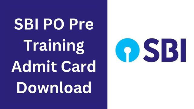 SBI PO Pre Training Admit Card Download