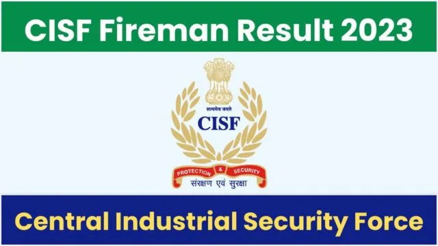 CISF Fireman Result