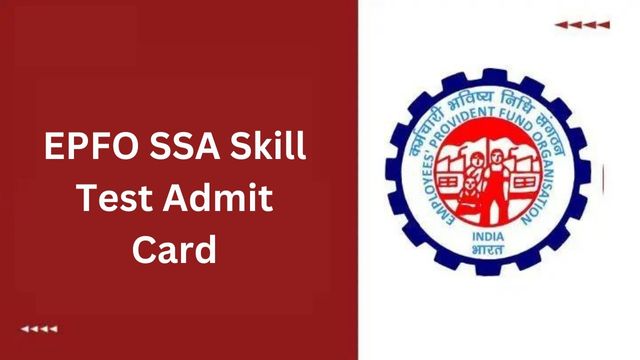 EPFO SSA Skill Test Admit Card